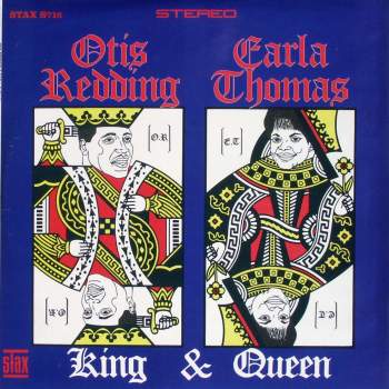 Redding, Otis & Carla Thomas - King & Queen