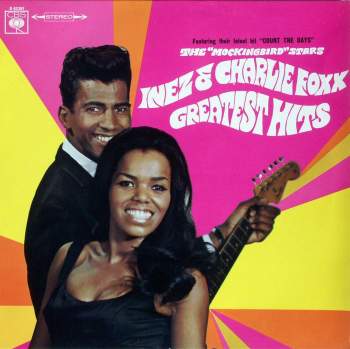 Inez & Charlie Foxx - Greatest Hits