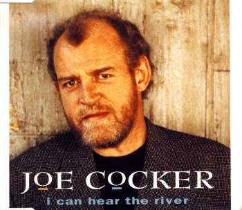 Cocker, Joe - I Can Hear The River