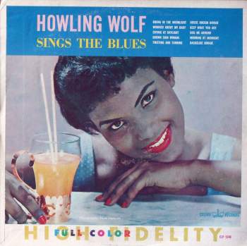 Howlin' Wolf - Howling Wolf Sings The Blues