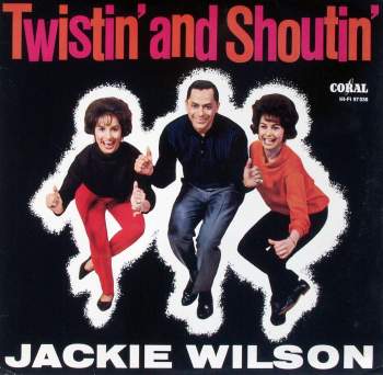 Wilson, Jackie - Twistin' And Shoutin'