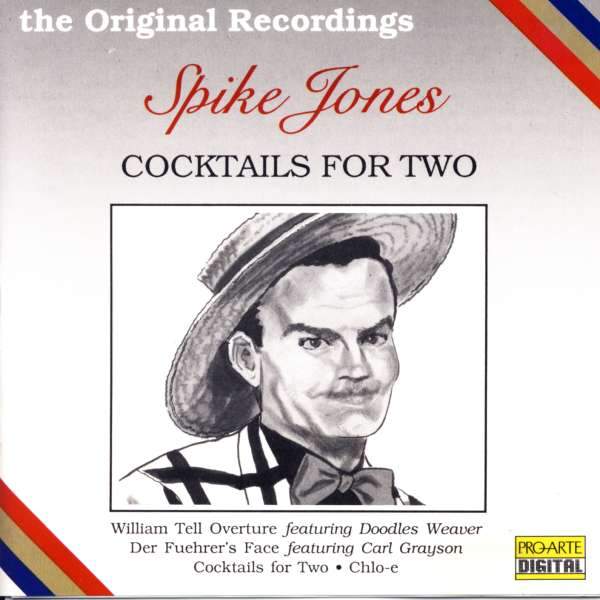 Spike Jones - Cocktails For Two