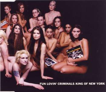 Fun Lovin' Criminals - King Of New York