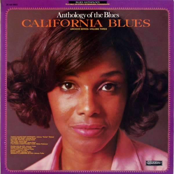 Various Artists - California Blues Anthology Of The Blues Volume Three