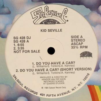 Kid Seville - Do You Have A Car?