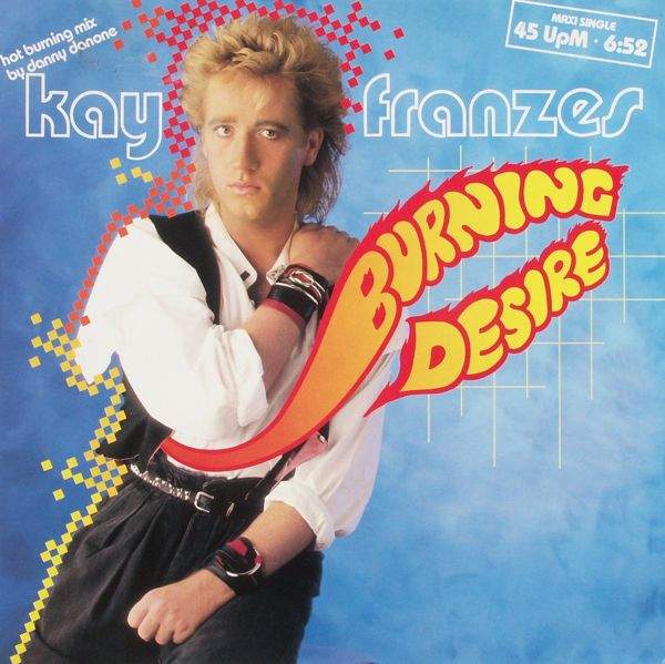 Franzes, Kay - Burning Desire