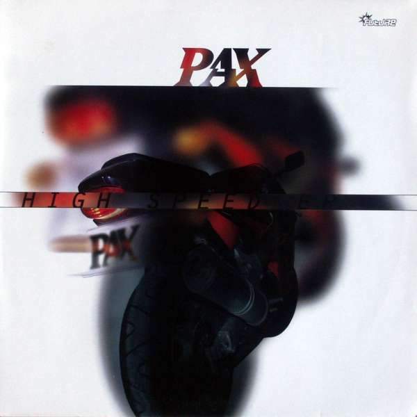 Pax - High Speed EP