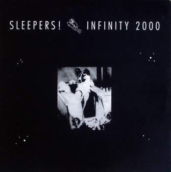 Sleepers - Infinity 2000