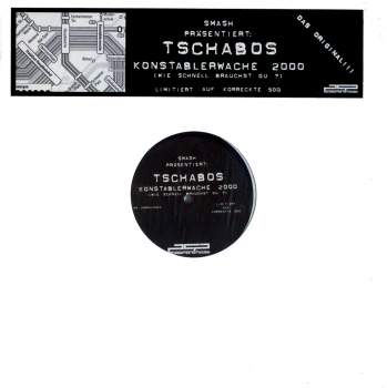 Smash präsentiert: Tschabos - Konstablerwache 2000 (Wie Schnell Brauchst Du ?)