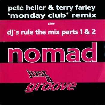 Nomad - Just A Groove Monday Club Remix