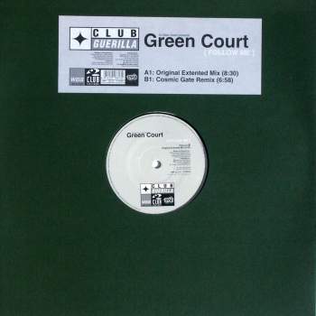 Green Court - Follow Me DJ Marc Dawn Presents Green Court