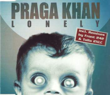 Praga Khan - Lonely