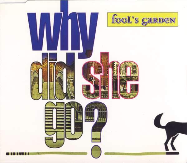 Fool's Garden - Why Did She Go