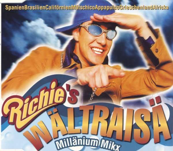 Richie - Richie's Wältraisä