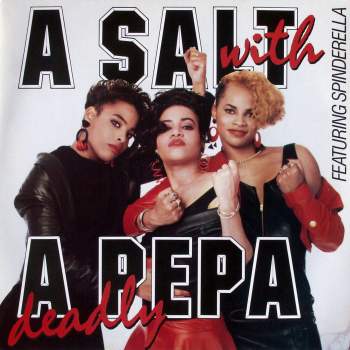 Salt 'n' Pepa - A Salt With A Deadly Pepa
