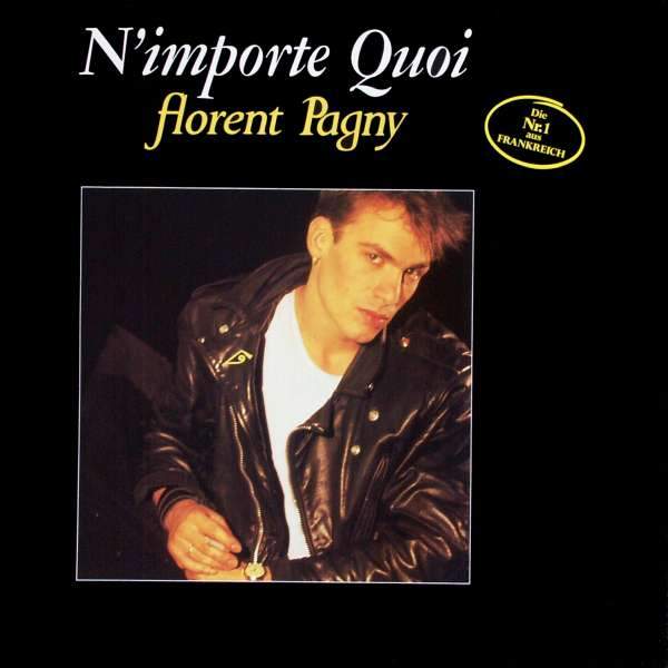 Florent Pagny - N'Importe Quoi
