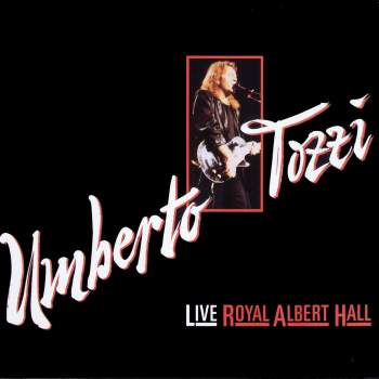 Tozzi, Umberto - Live Royal Albert Hall
