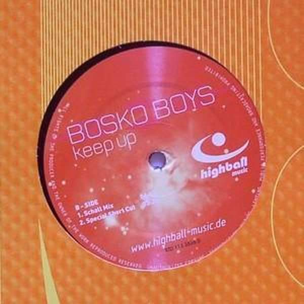 Bosko Boys - Keep Up
