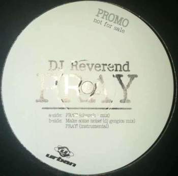 DJ Reverend - Pray