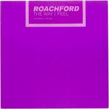 Roachford - The Way I Feel The Remixes