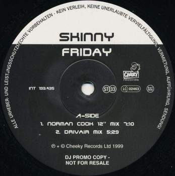 Skinny - Friday (Going Out)