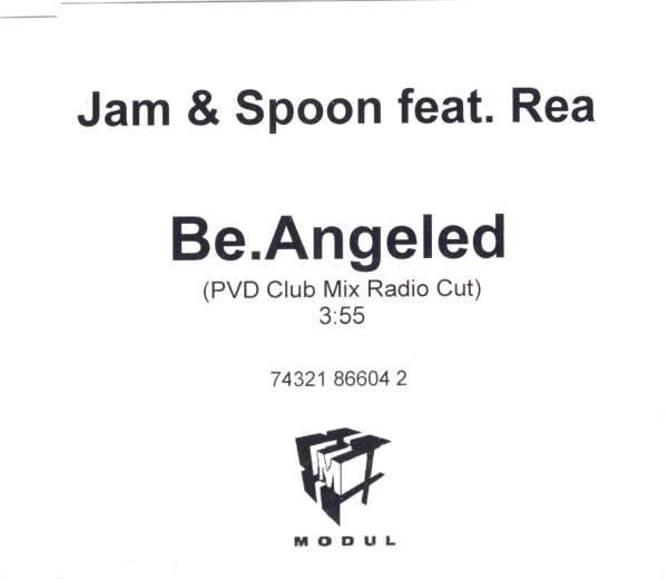 Jam & Spoon feat. Rea - Be.Angeled (feat. Rea)