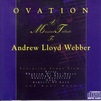Lloyd Webber, Andrew - Ovation: A Musical Tribute To Andrew Lloyd Webber