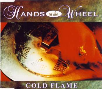 Hands On The Wheel - Cold Flame