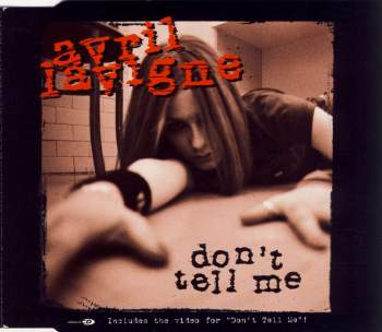Lavigne, Avril - Don't Tell Me