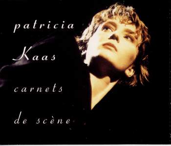 Kaas, Patricia - Carnets De Scène