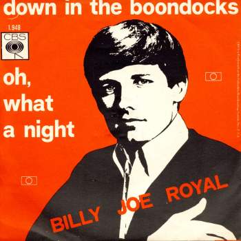 Billy Joe Royal - Down In The Boondocks