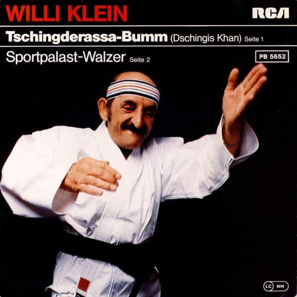 Willi Klein - Tschingderassa-Bumm (Dschingis Khan)