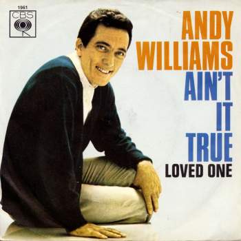 Williams, Andy - Ain't It True