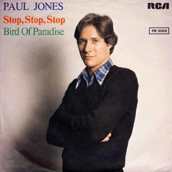 Paul Jones - Stop, Stop, Stop / Bird Of Paradise