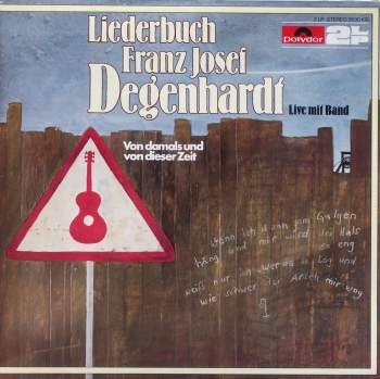 Degenhardt, Franz Josef - Liederbuch - Von Damals Und Von Dieser Zeit