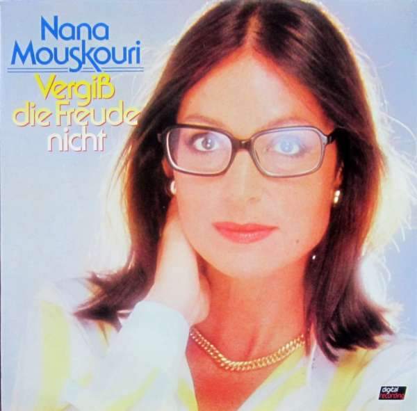 Nana Mouskouri - Vergiß Die Freude Nicht