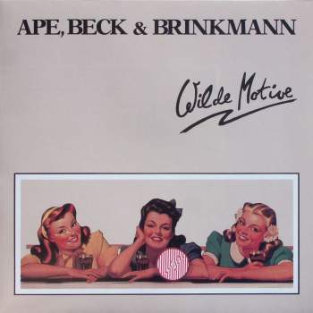Ape, Beck & Brinkmann - Wilde Motive