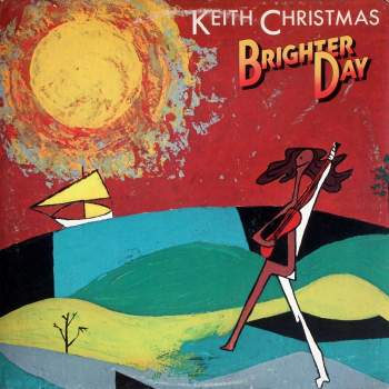 Christmas, Keith - Brighter Day