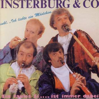 Insterburg & Co. - Ein Faules Ei... Ist Immer Dabei