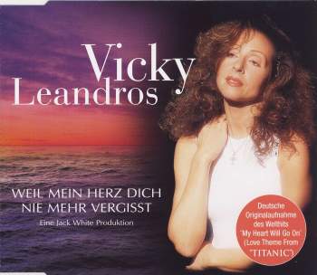Leandros, Vicky - Weil Mein Herz Dich Nie Mehr Vergisst