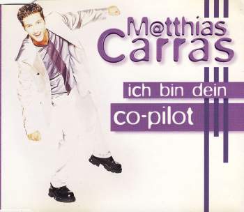 Carras, Matthias - Ich Bin Dein Co-Pilot
