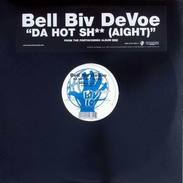 Bell Biv DeVoe - Da Hot Sh** (Aight)