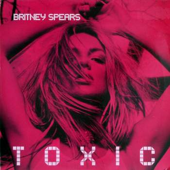 Spears, Britney - Toxic