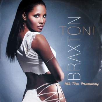 Braxton, Toni - Hit The Freeway