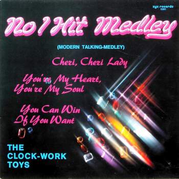 Clock-Work Toys - No 1 Hit Medley (Modern Talking)