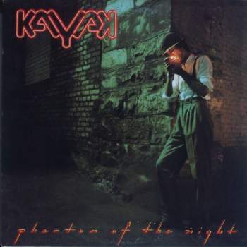 Kayak - Phantom Of The Night