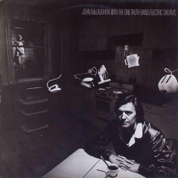 John McLaughlin - Electric Dreams