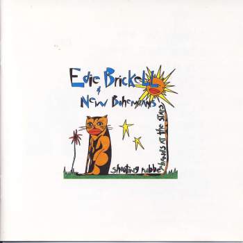 Brickell, Edie & New Bohemians - Shooting Rubberbands At The Stars