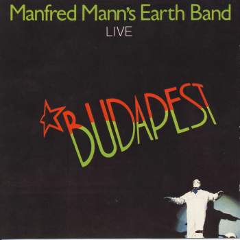 Manfred Mann's Earth Band - Budapest