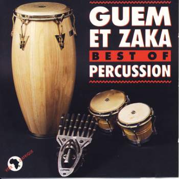 Guem Et Zaka - Best Of Percussion